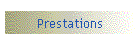 Prestations